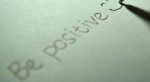 Affirmations - Be positive