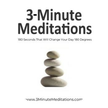 3-Minute Meditation - 180 seconds that will change your day